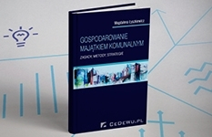 Wydawnictwa naukowe | Uniwersytet WSB Merito w Gdańsku: Zdjęcie produktowe: Gospodarowanie majątkiem komunalnym: zasady, metody, strategie
