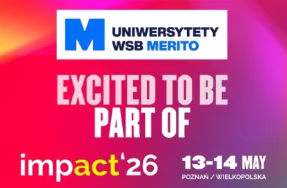 Aktualności | Uniwersytet WSB Merito Opole: Uniwersytet WSB Merito partnerem konferencji Impact26!